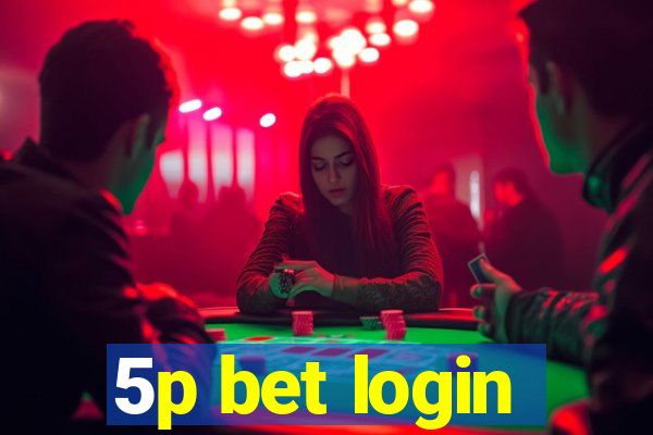 5p bet login